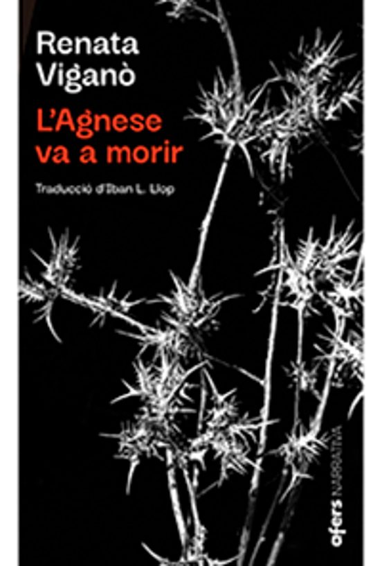 L'Agnese Va A Morir