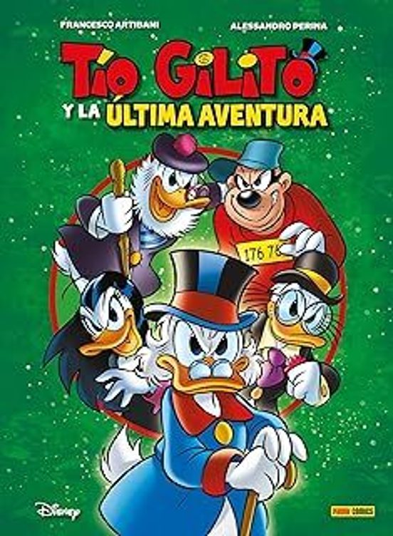 Tio Gilito Y La Ultima Aventura