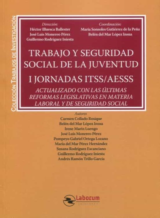 Trabajo Y Seguridad Social De La Juventud. I Jornadas Itss/aesss. Actu
