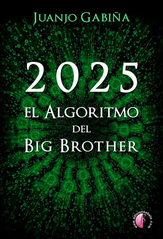 2025. El Algoritmo Del Big Brother