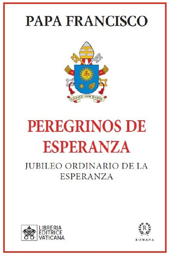 Peregrinos de esperanza