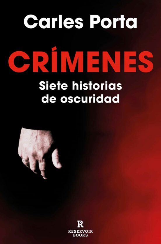 Crímenes - Siete Historias De Oscuridad