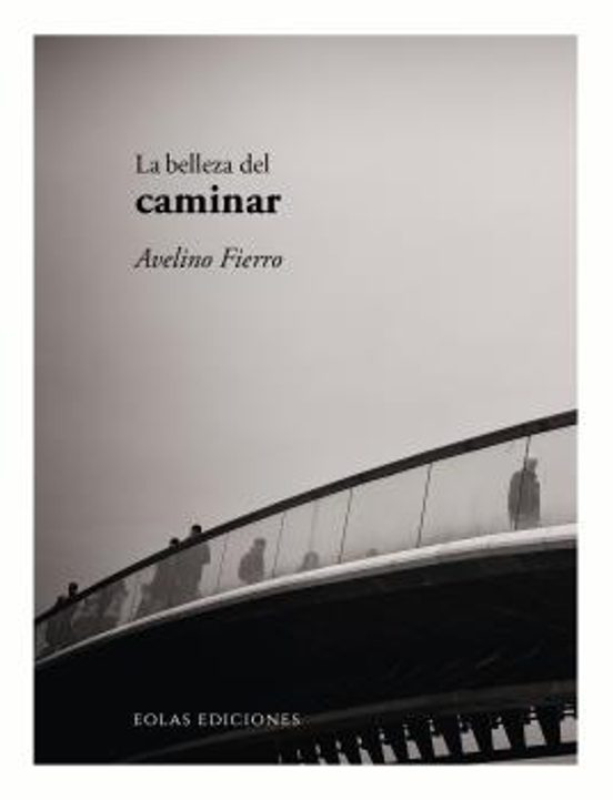 La Belleza Del Caminar