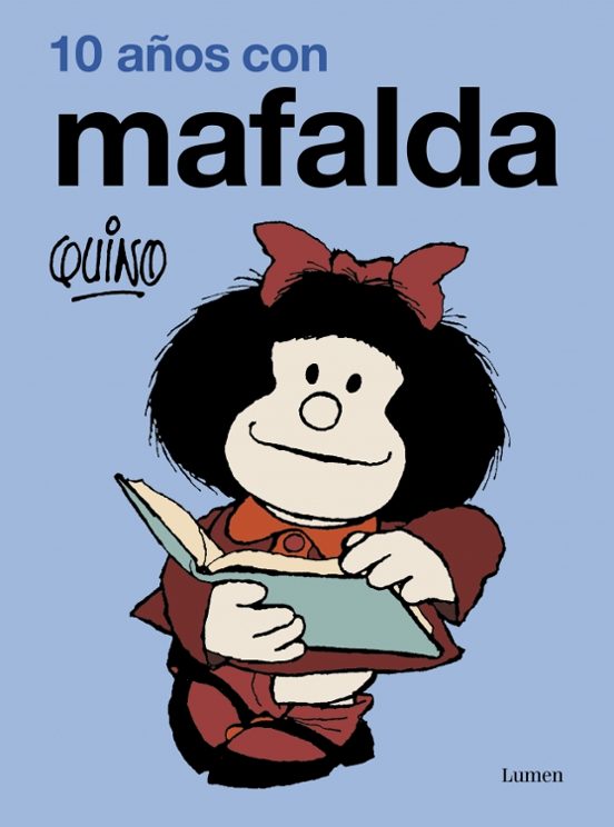 Diez Años Con Mafalda