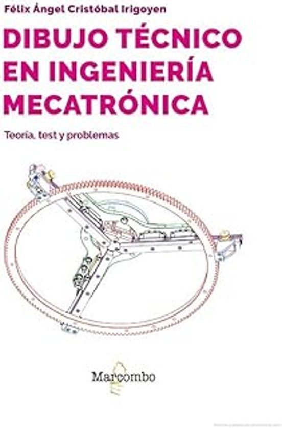 Dibujo Técnico En Ingeniería Mecatrónica