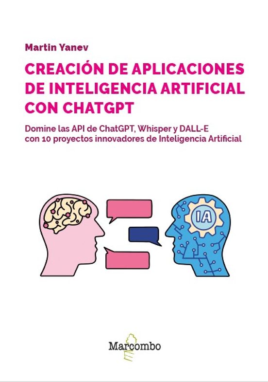 Desarrollo De Aplicaciones De Inteligencia Artificial Con Las Api De O