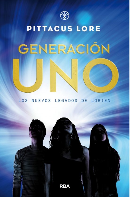 Generacion Uno 1: Los Nuevos Legados De Lorien