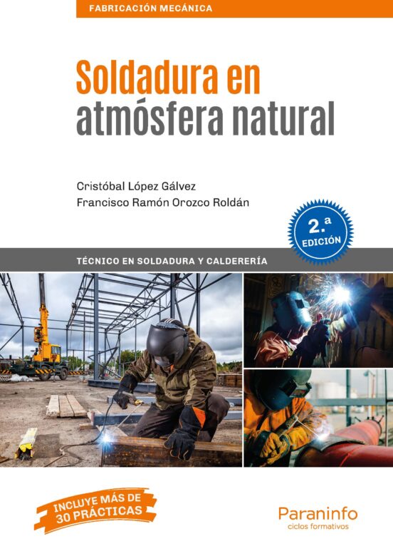 Soldadura En Atmósfera Natural 2ª Edición