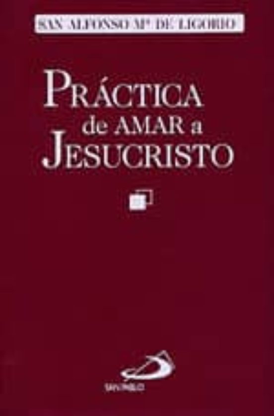 Práctica De Amar A Jesucristo