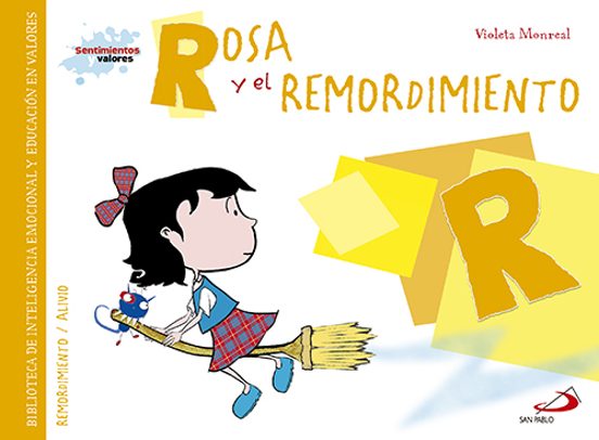 Rosa Y El Remordimiento