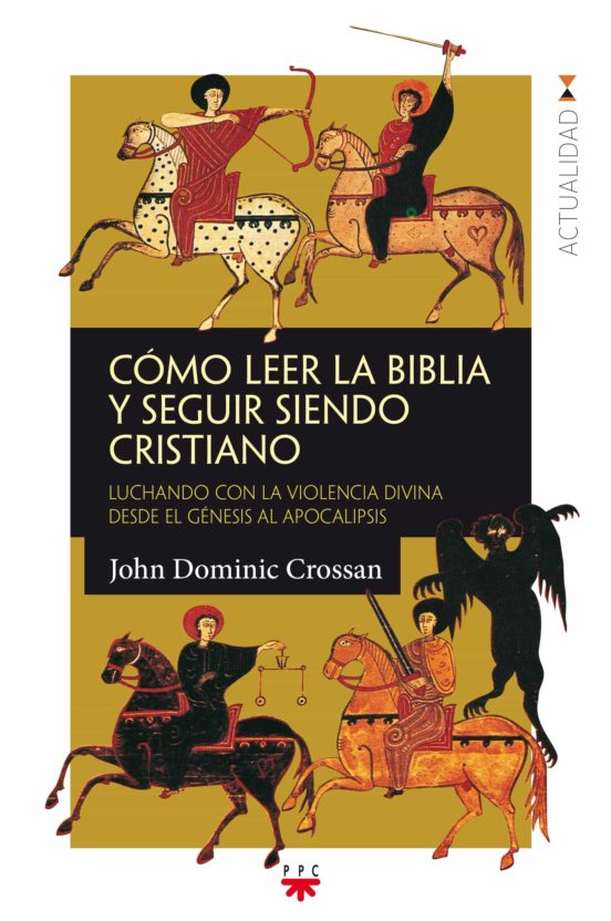Cómo Leer La Biblia Y Seguir Siendo Cristiano