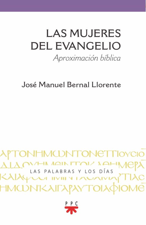 Las Mujeres Del Evangelio
