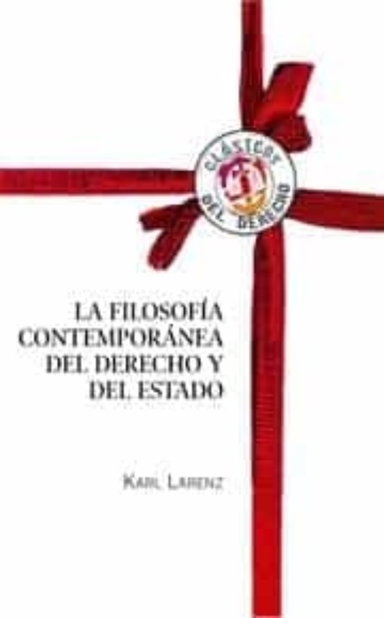 La Filosofía Contemporánea Del Derecho Y Del Estado