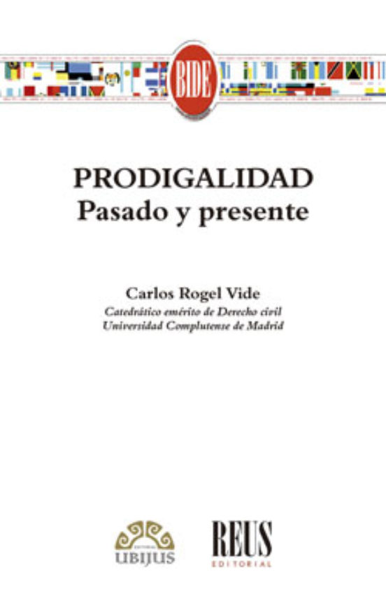 Prodigalidad. Pasado Y Presente