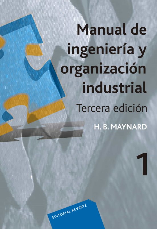 Manual De Ingenieria Y Organizacion Industrial Tomo 1