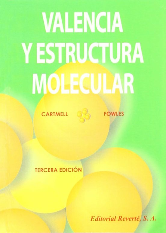 Valencia Y Estructura Molecular