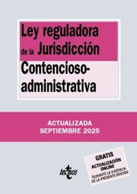Ley Reguladora De La Jurisdicción Contencioso-administrativa