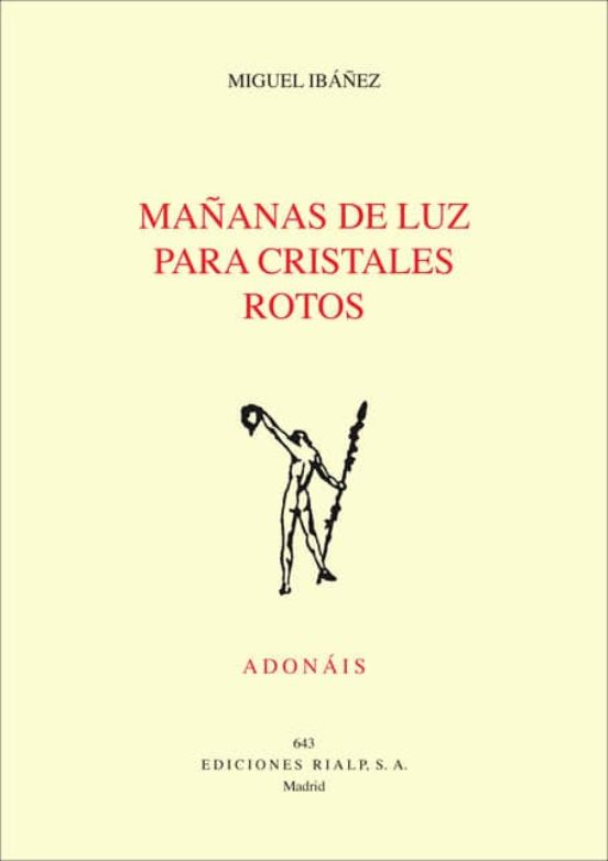 Mañanas De Luz Para Cristales Rotos