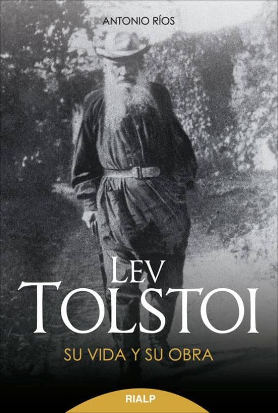 Lev Tolstoi: Su Vida y Obra