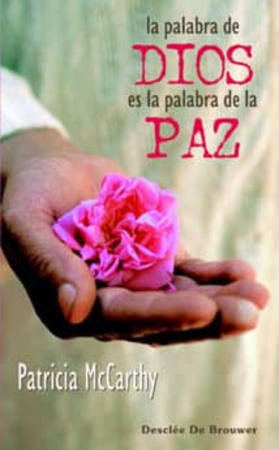 La Palabra De Dios Es La Palabra De La Paz
