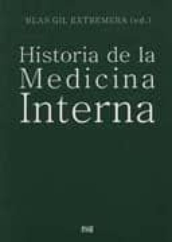 Historia De La Medicina Interna