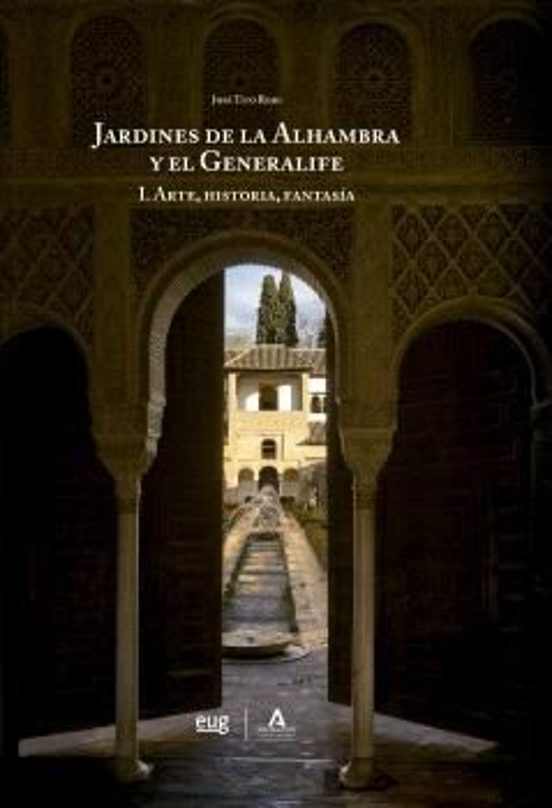 Los Jardines De La Alhambra Y El Generalife
