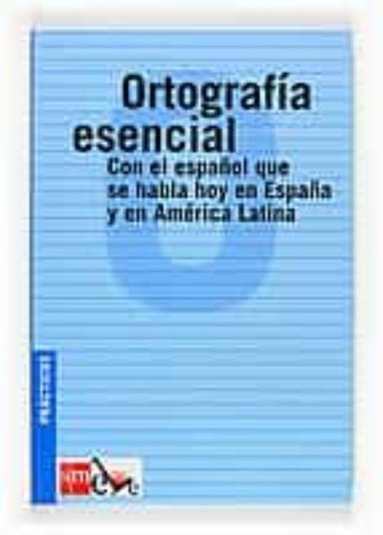 Ortografia Esencial Ele