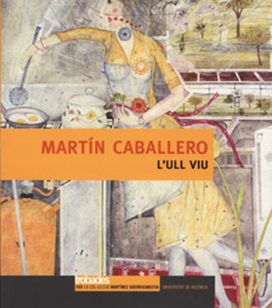 Martin Caballero: L Ull Viu
