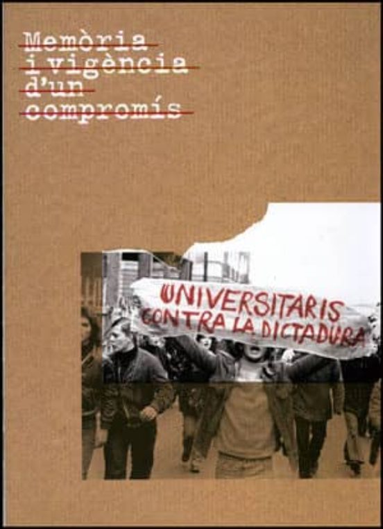 Memòria I Vigència D'un Compromís