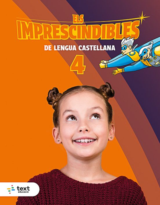 Imprescindibles. Lengua Castellana 4T Primària