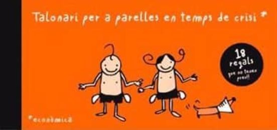 Talonari Per A Parelles En Temps De Crisi