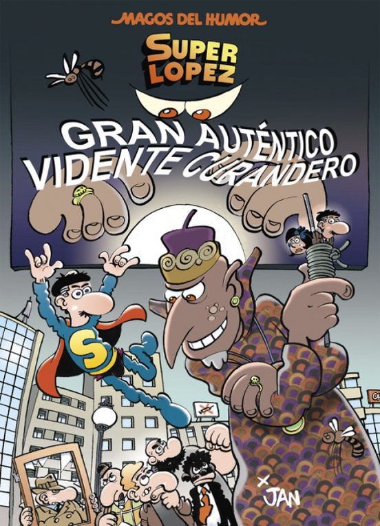 Magos del Humor Superlopez Nº 177: Gran Autentico Vidente Curandero