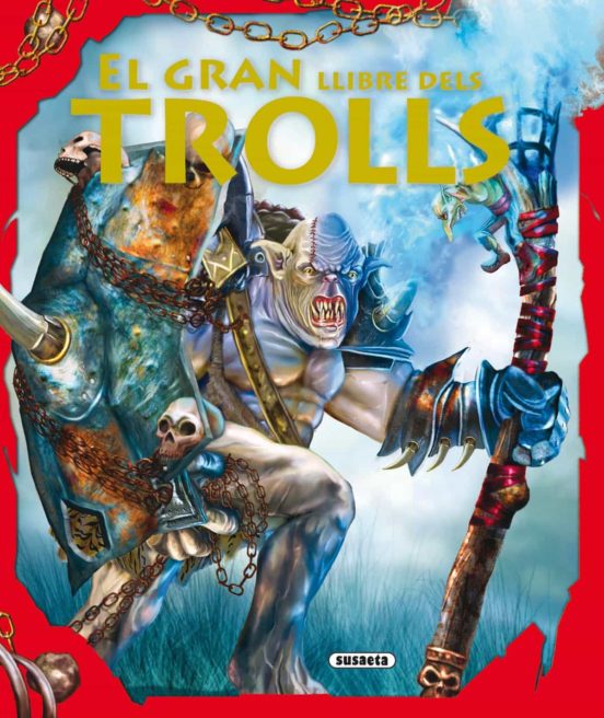 El Gran Llibre Dels Trolls