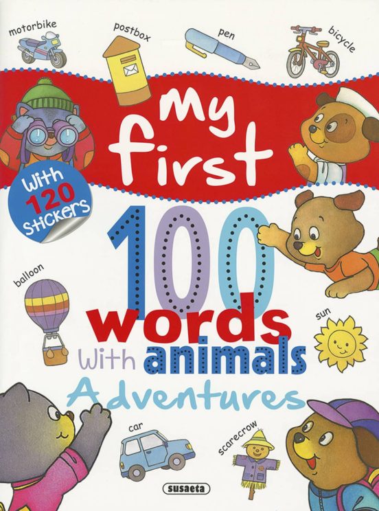 Adventures With 120 Stickers My First 100 Words With Animals