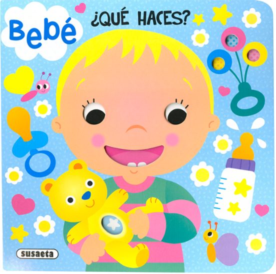 Bebe ¿que Haces?