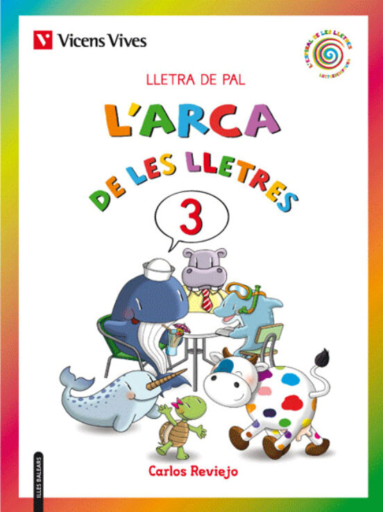 L Arca De Les Lletres 3 Lletra De Pal Illes Balears Catala