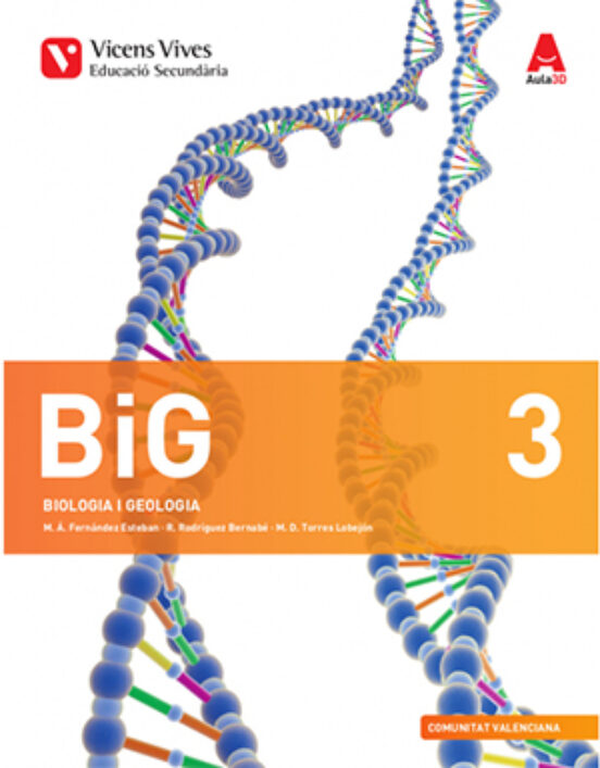 Big 3. Biología Y Geología. Comunitat Valenciana. Llibre I Atles D Ana