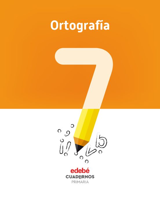 Ortografia Cuaderno 7
