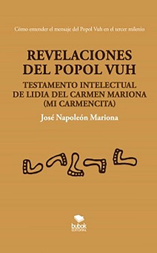 Revelaciones Del Popol Vuh