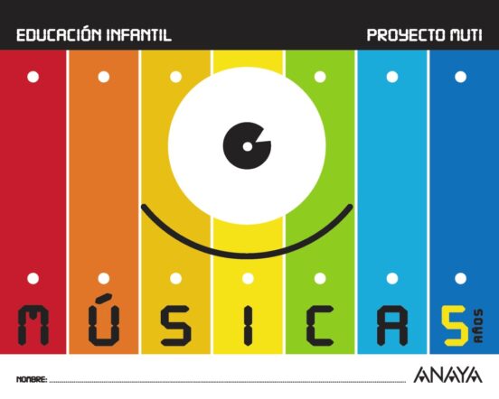 Música Educacion Infantil 5 Años Mec