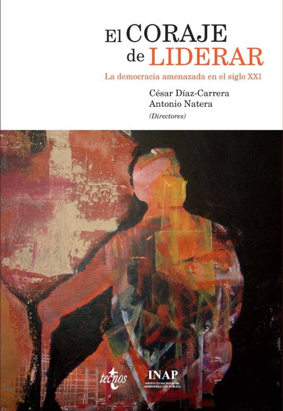 El Coraje De Liderar