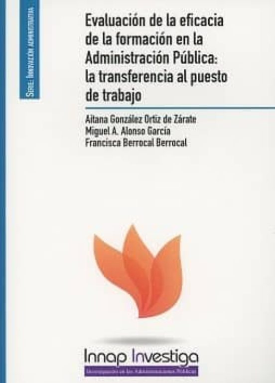 Evaluación De La Eficacia De La Formación En La Administración Pú Blic