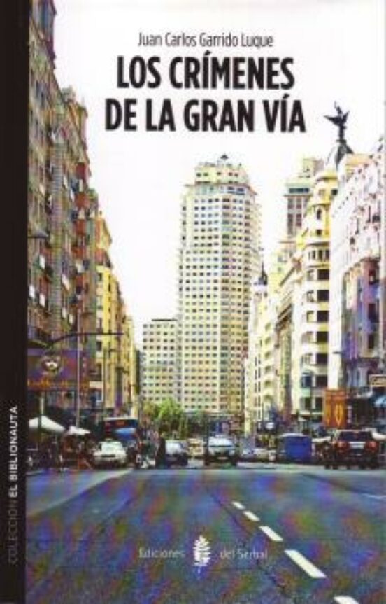 Los Crímenes De La Gran Vía