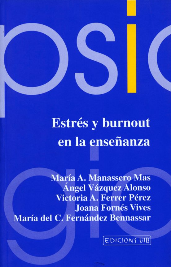 Estrés Y Burnout En La Enseñanza