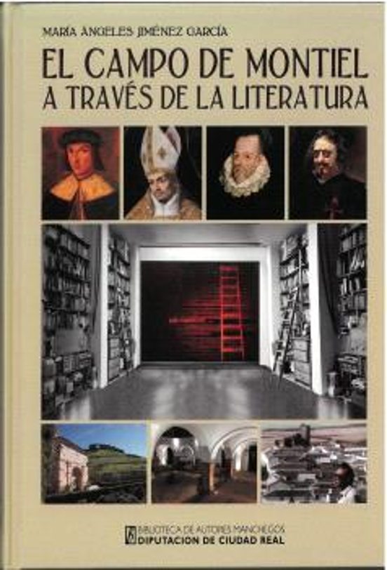 El Campo De Montiel A Través De La Literatura