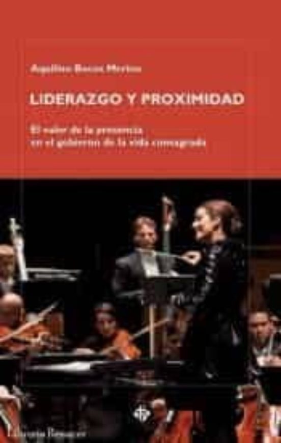 Liderazgo Y Proximidad