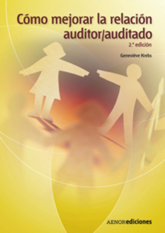 Como Mejorar La Relacion Auditor/auditado