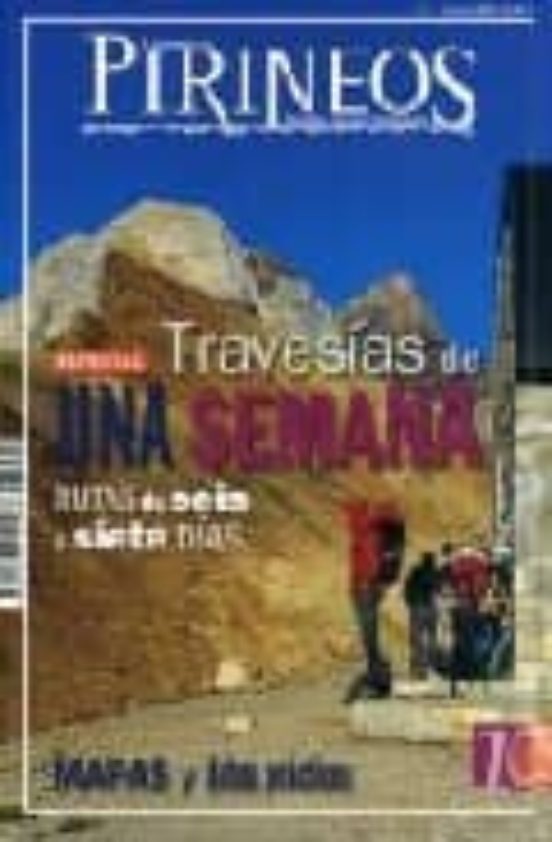 El Mundo De Los Pirineos Nº 7 Junio 2008 Travesias De Una S
