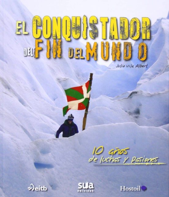 El 10 Conquistador del Fin del Mundo