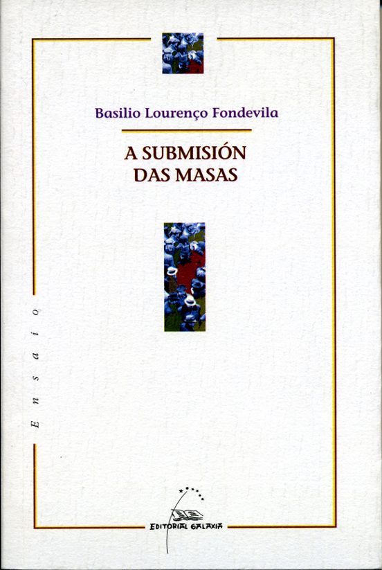 A Submision Das Masas